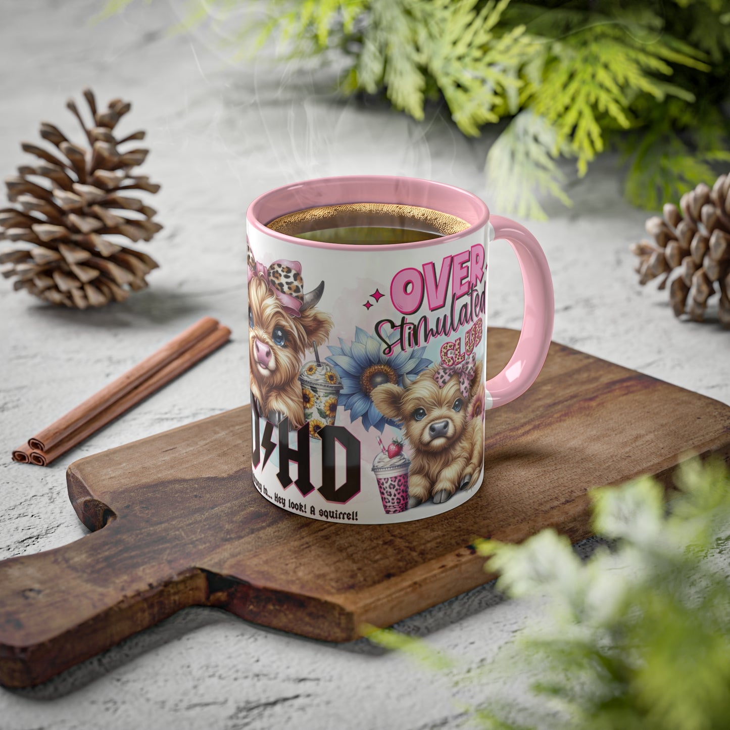 Colorful Mugs, 15oz ADHD Over Stimulated Club