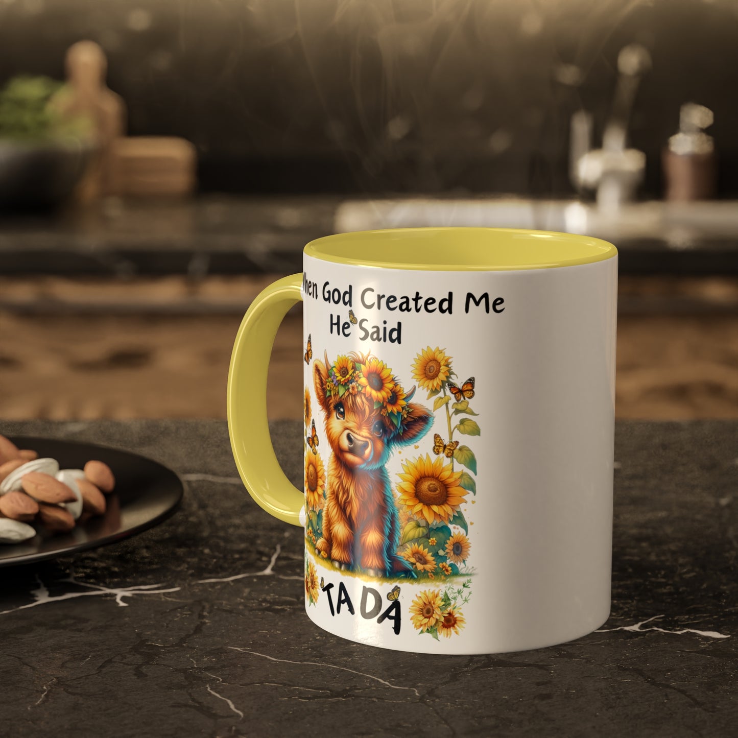 Colorful Mugs, 15oz When God Made Me He Said TADA