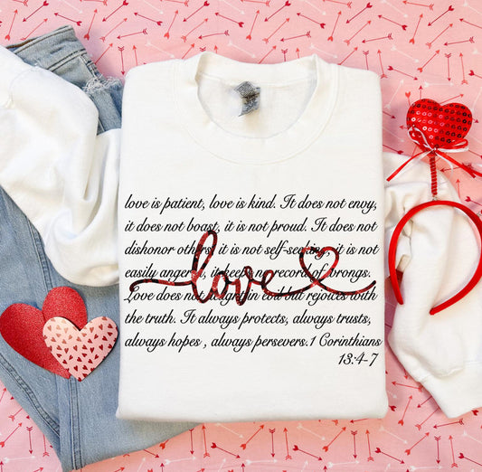 Love is Corinthians 13:4-7  T Shirt, Sweat Shirt or Hoodie