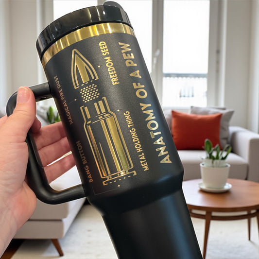 Anatomy of a Pew Pew - Stainless Steel 40oz Thirst Quencher Travel Cup
