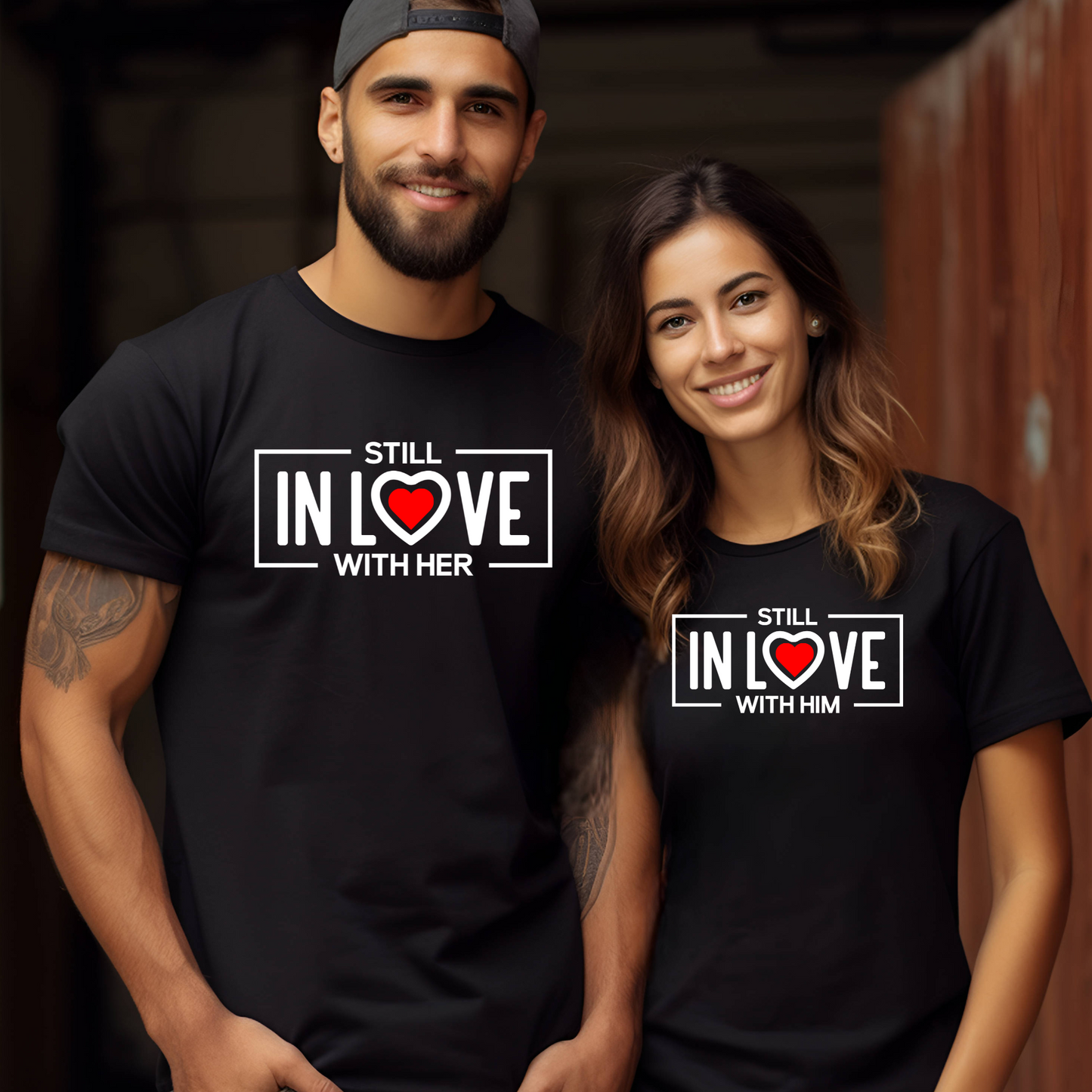 Still in Love, Couple Love T shirts, Hoodies and Sweatshirts