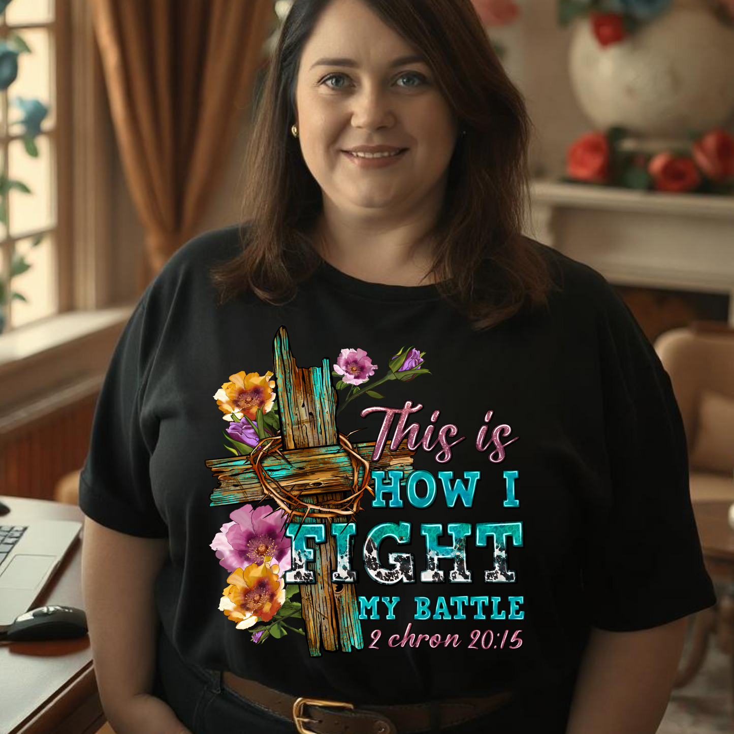 This is how fight my Battles - Christian Faith T Shirt, Sweat Shirt or Hoodie