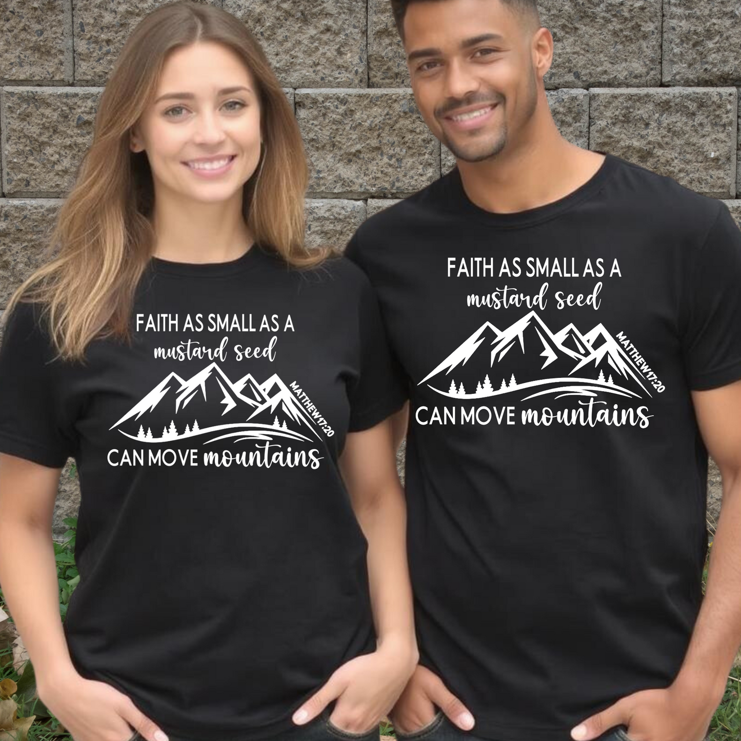 Faith as small as a mustard seed -T-Shirt