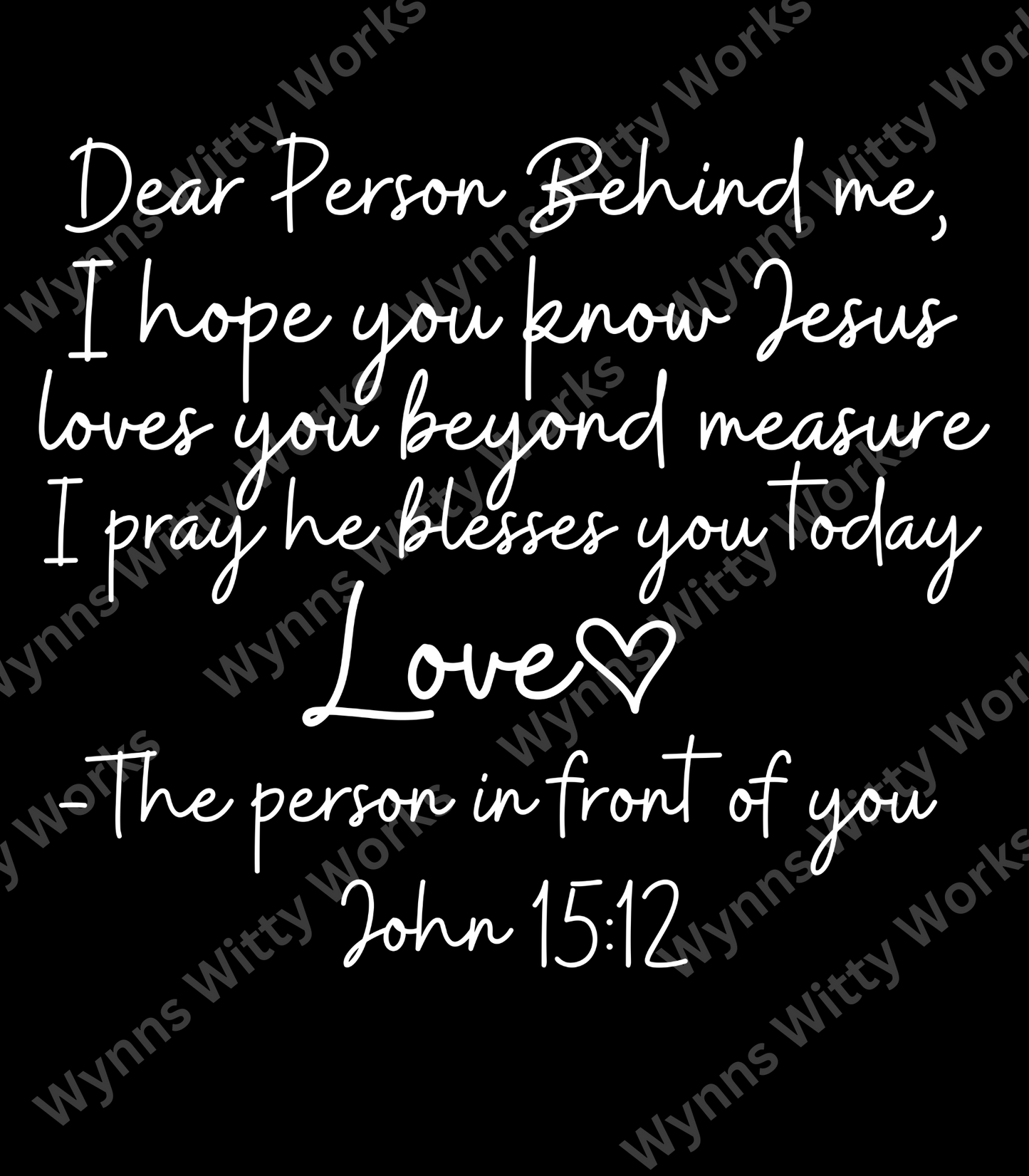 Women's V Neck Shirt - Dear Person Behind Me  Jesus Love