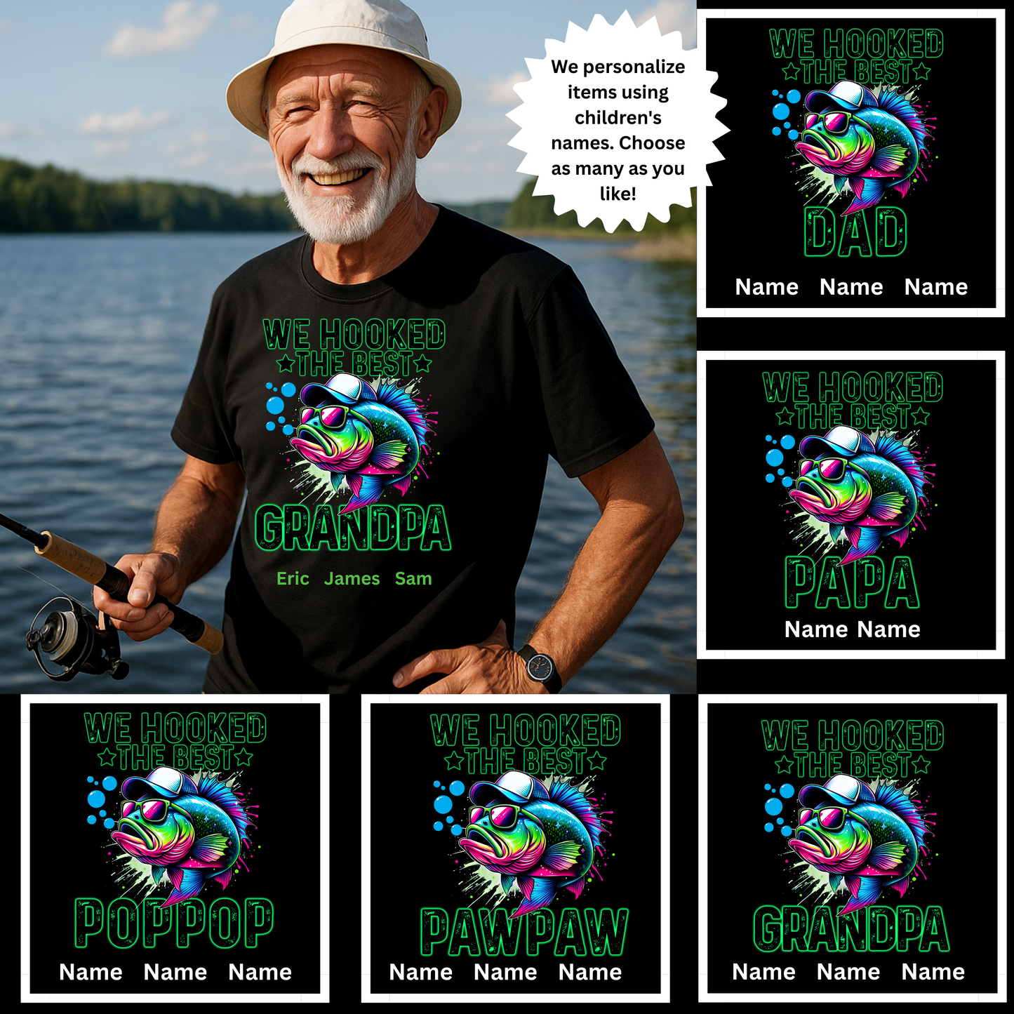 We Hooked the best Grandpa, Papa Fishing personalized T-Shirt