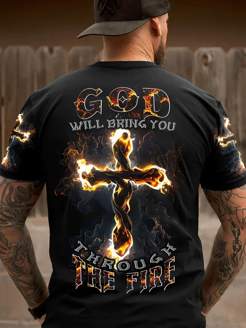 Men's T-Shirt - God will bring you thru the Fire    0-22