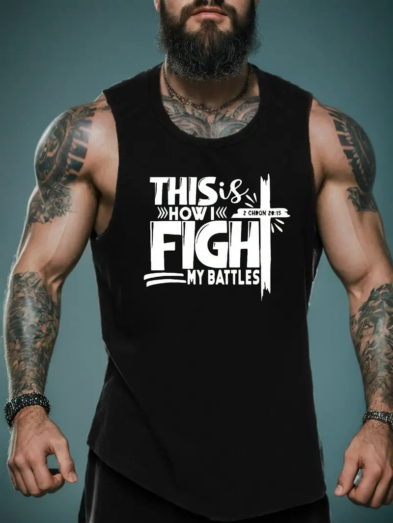 Men's Sleeveless Shirt - This is how I fight my Battles, Blue  1-13