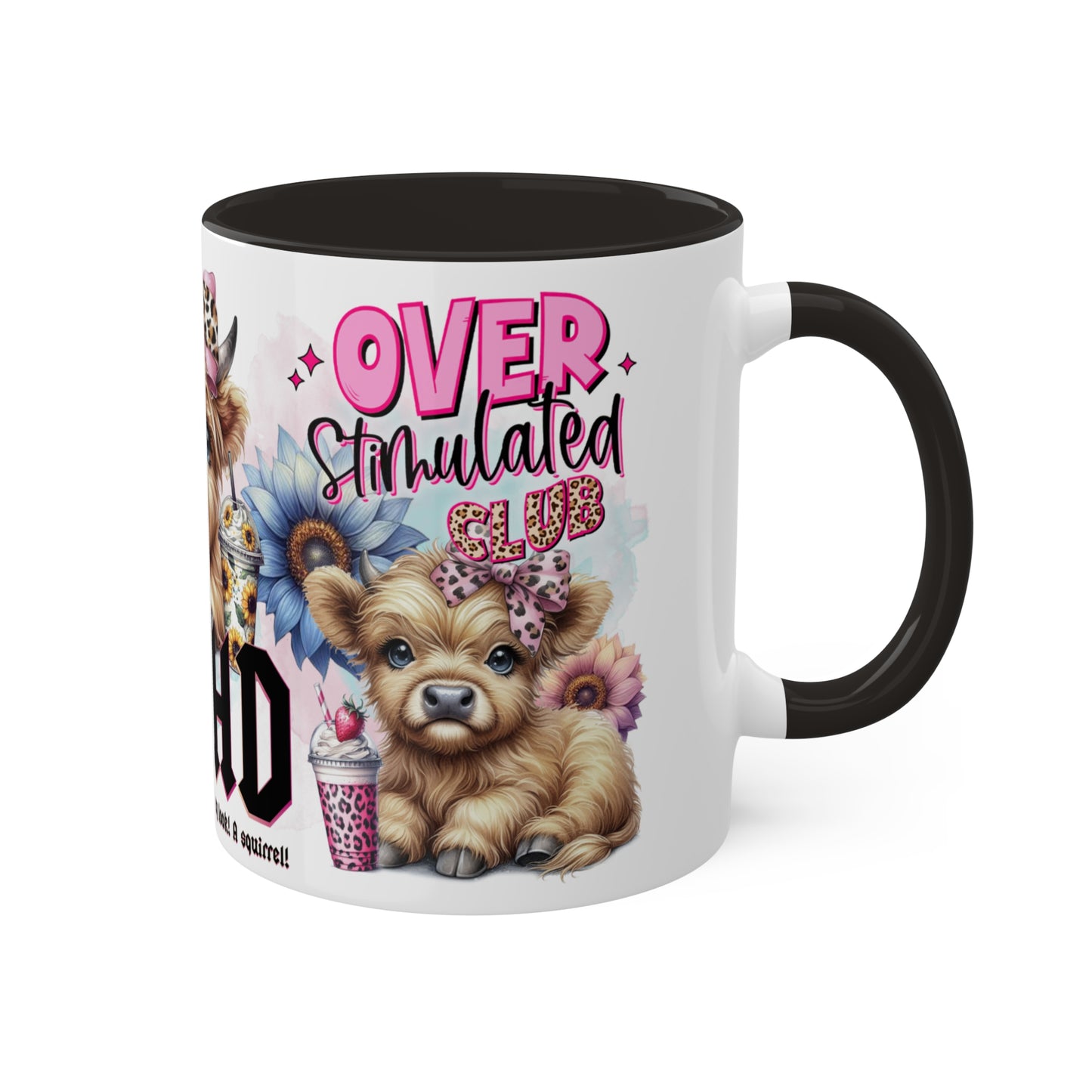 Colorful Mugs, 15oz ADHD Over Stimulated Club