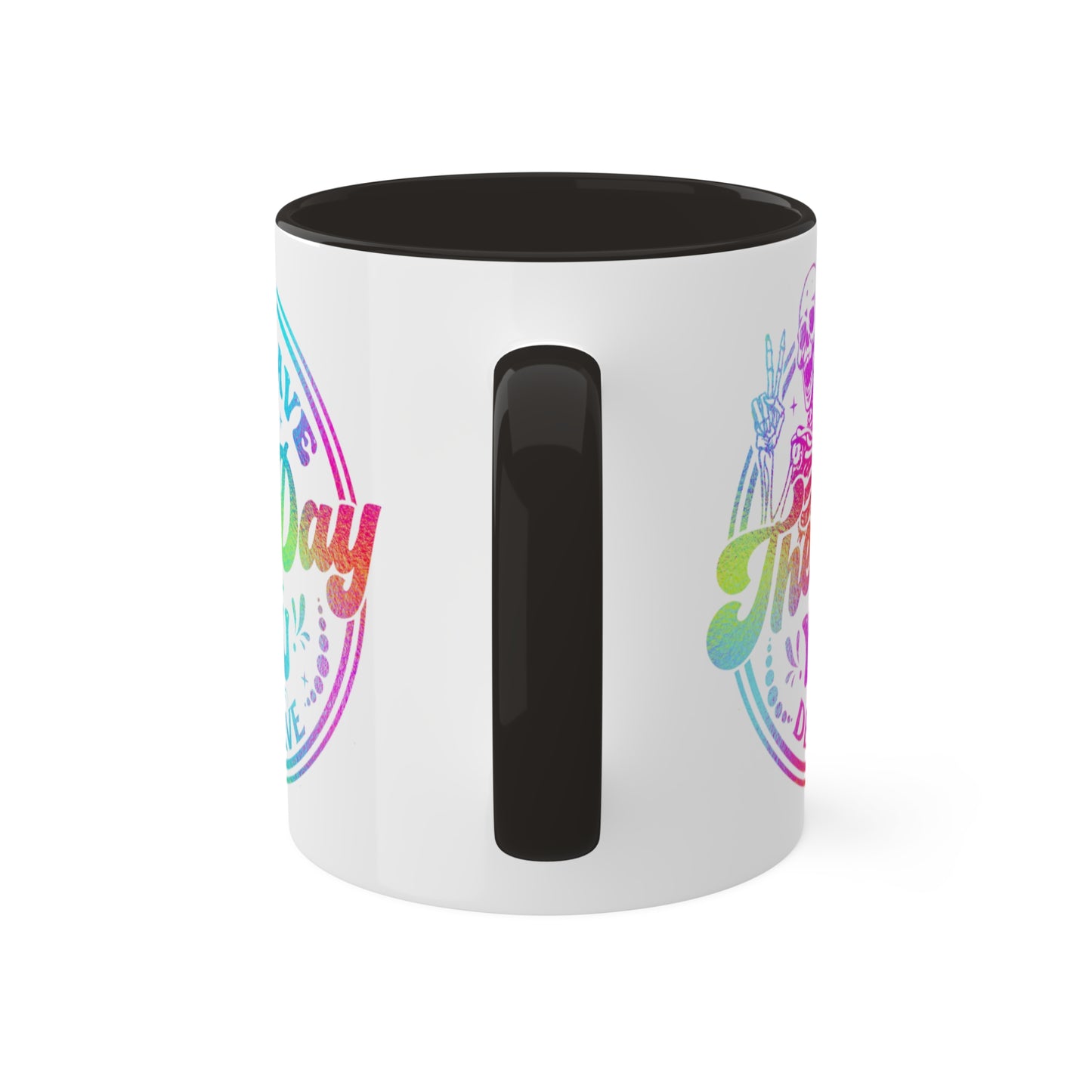 Colorful Mugs, 15oz, Have the Day You Deserve