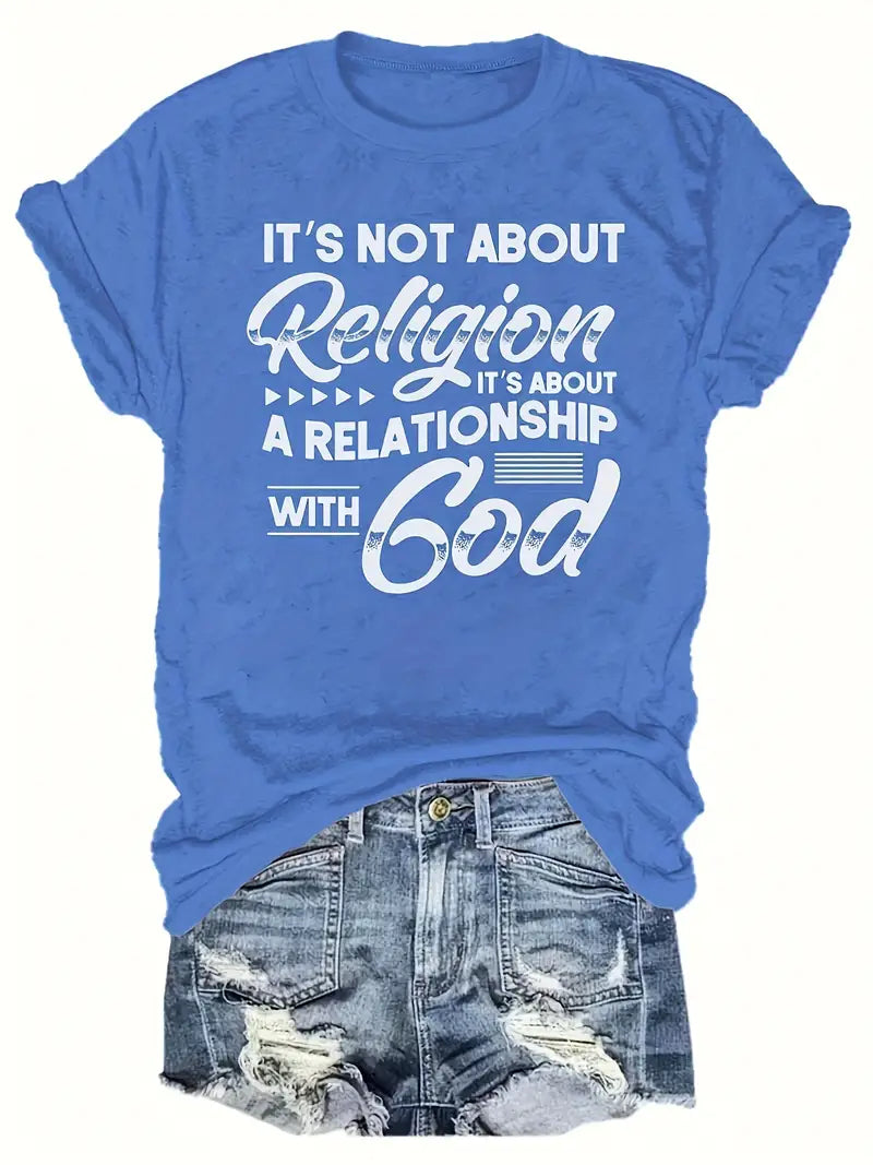 Women's Shirt -Its not about Religion  5-16