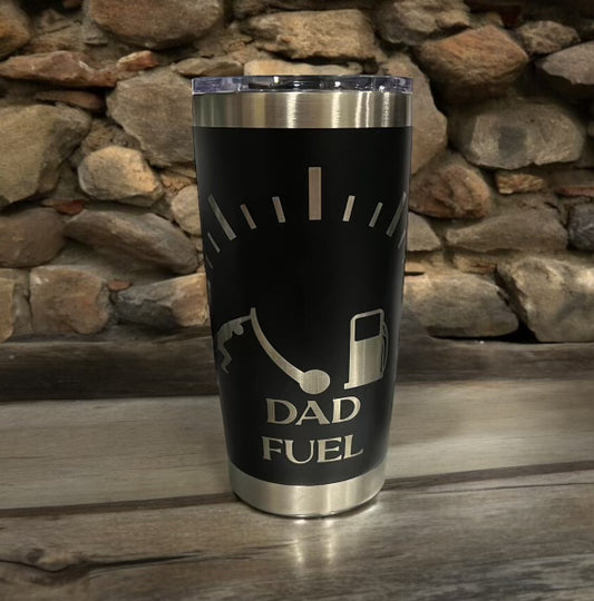 20oz Engraved Travel Tumbler- Dad fuel