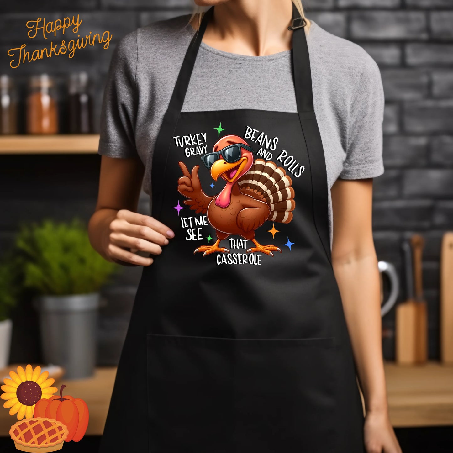 Funny Thanksgiving Apron – Turkey, Beans, Gravy & Rolls – Holiday Cooking Gift for Moms, Grandmas & Hosts