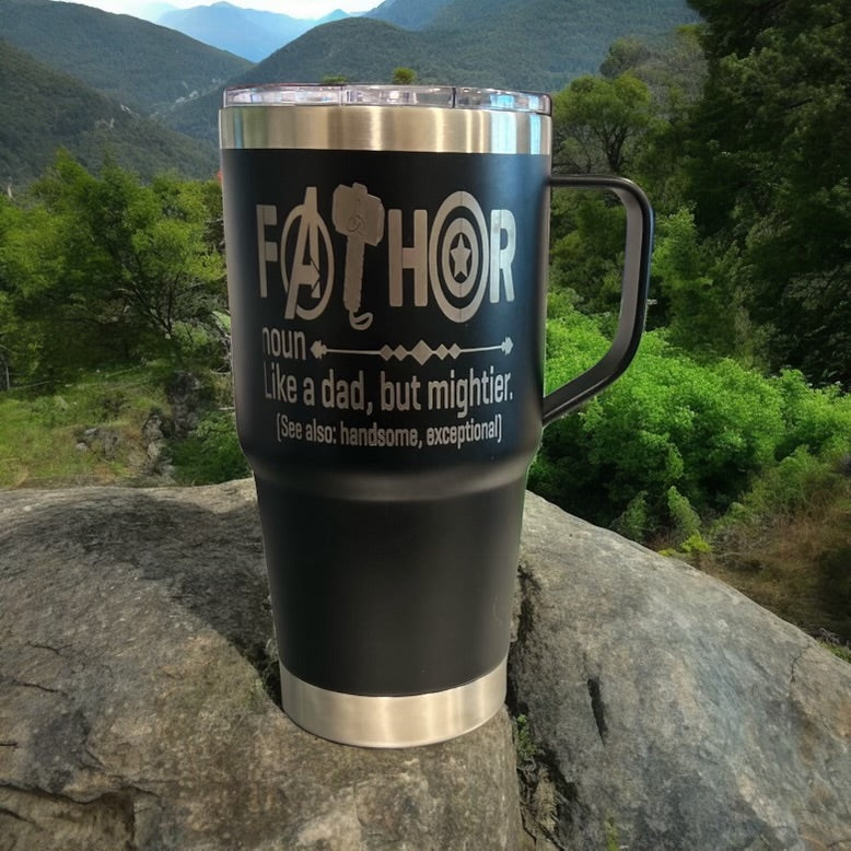 20oz Engraved Travel Tumbler with Handle - Fathor like a dad but mightier