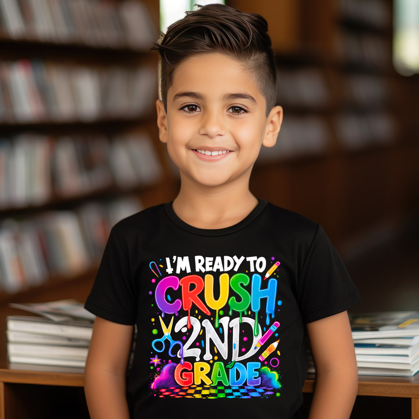 Im Ready to Crush 1st Grade- Back to School Just Got WAY Cuter -Children's T Shirt