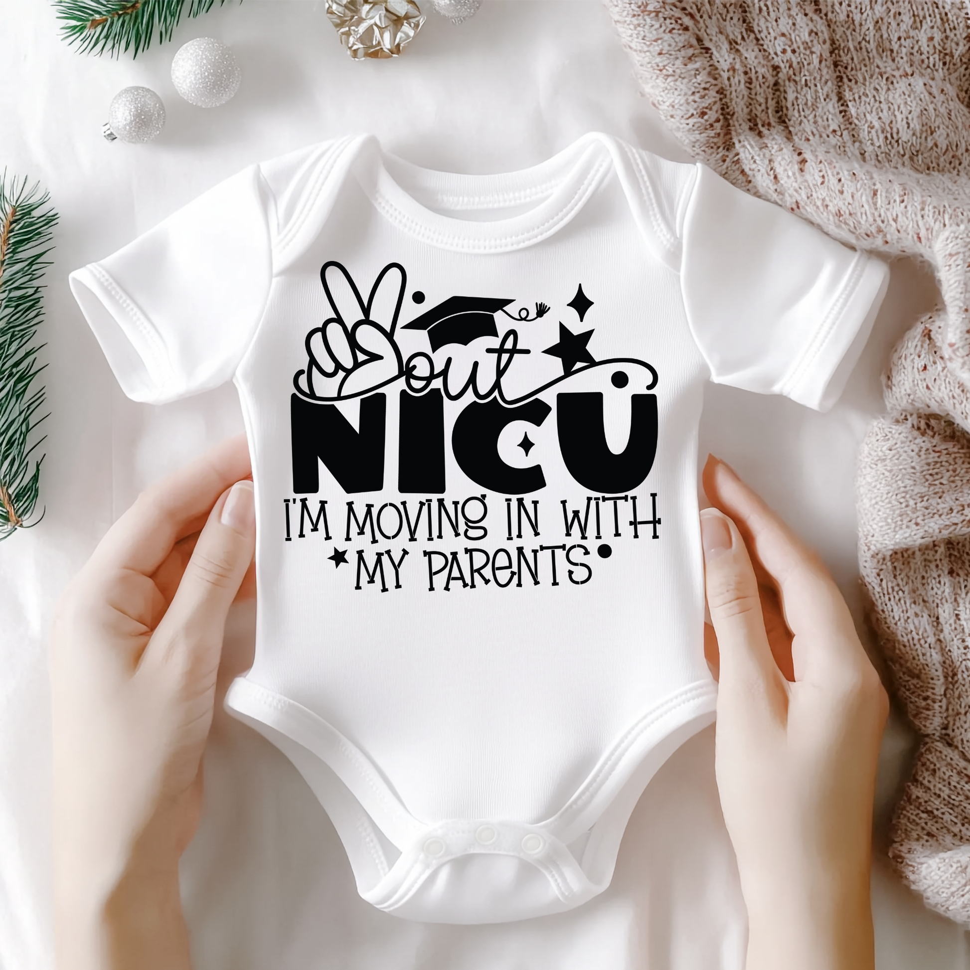 Nicu Graduate Onesie Peace Out NCU 'm Movng Wth My Parents Onesies