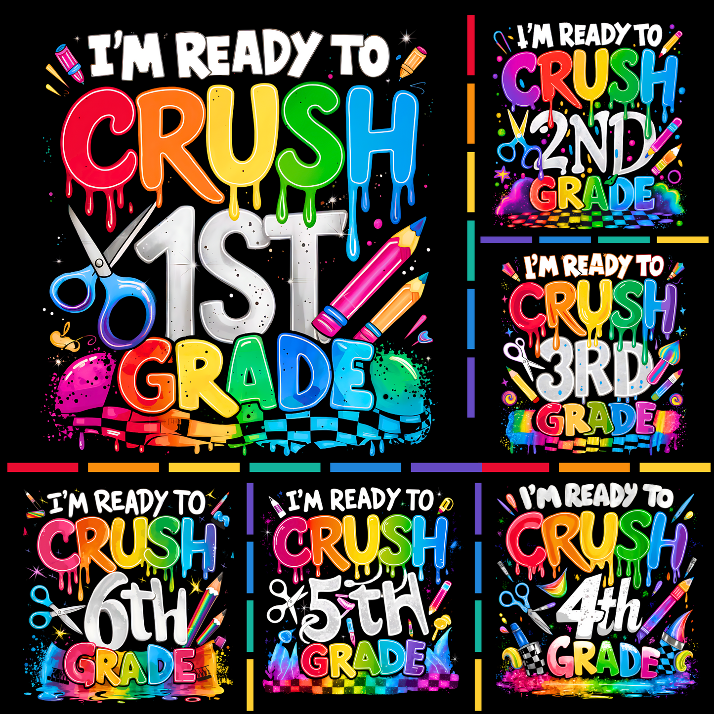 Im Ready to Crush 1st Grade- Back to School Just Got WAY Cuter -Children's T Shirt