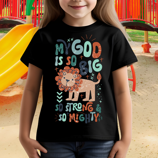My God is so Big and Strong -Toddler Short Sleeve Tee
