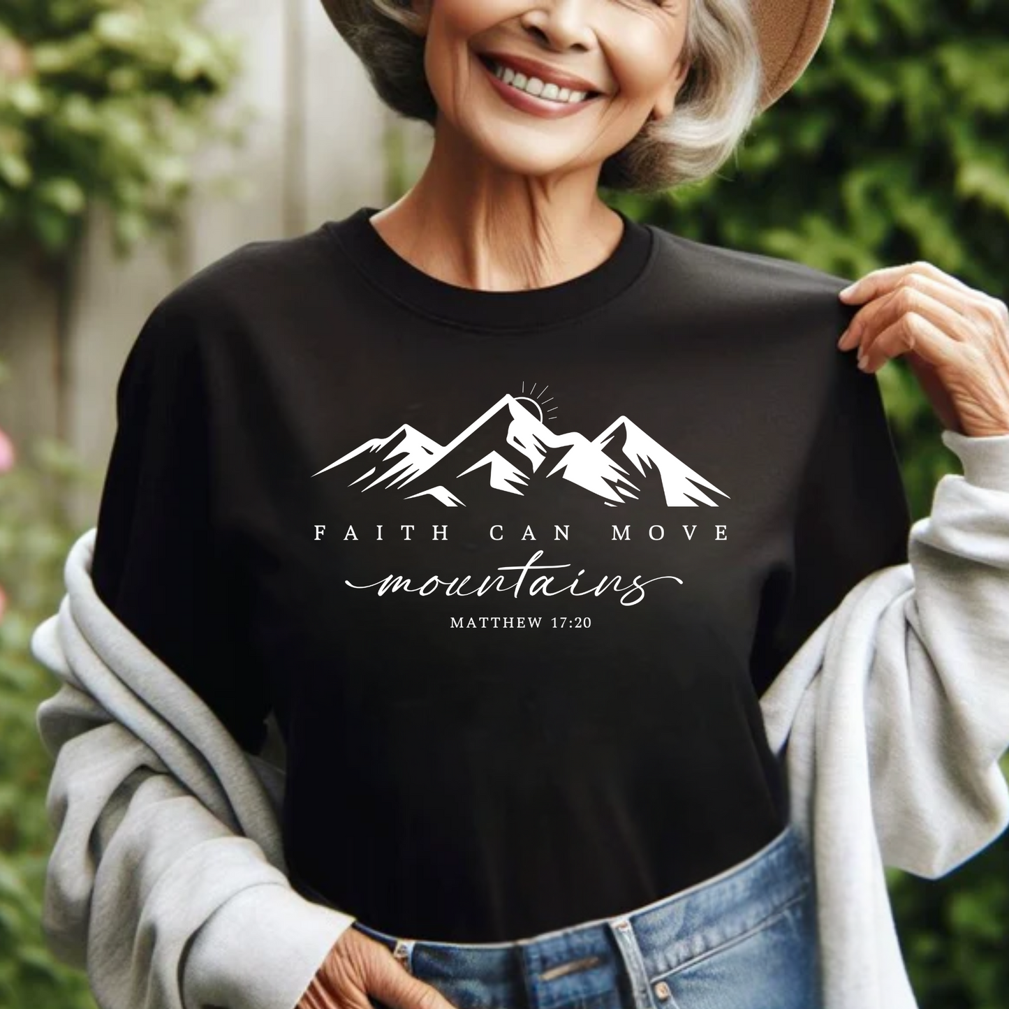Faith Can Move Mountains – Christian T-Shirt